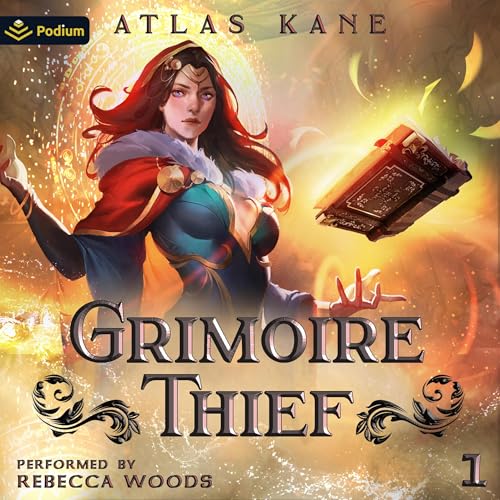 Grimoire Thief Volume 1: Hero's Gambit