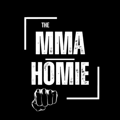 MMA HOMIE PODCAST by Westcoast Radio