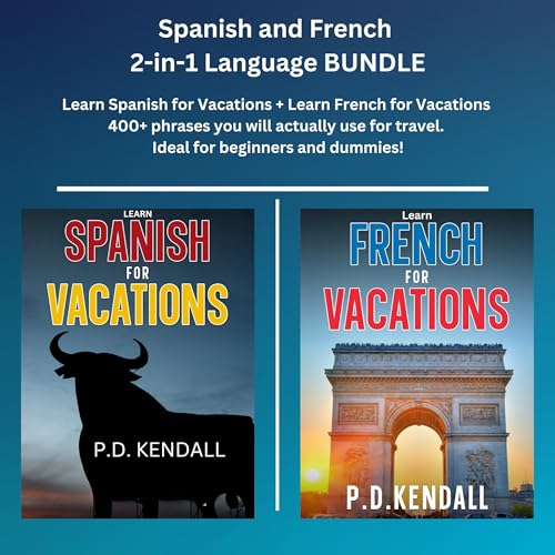 Learn Spanish and French for Vacations
