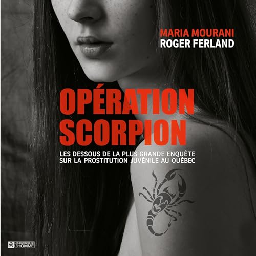 Opération Scorpion [Operation Scorpion] by Roger Ferland