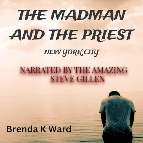 The Madman & the Priest: New York City