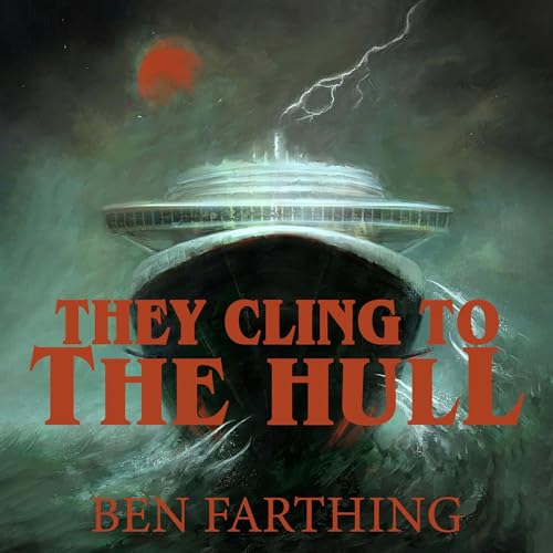 They Cling to the Hull