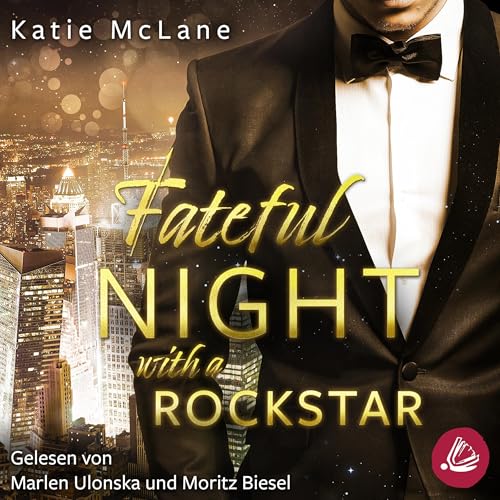 Fateful Night with a Rockstar (German edition) by Katie McLane