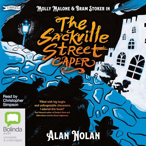 The Sackville Street Caper