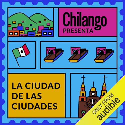 La ciudad de las ciudades [The City of the Cities]
