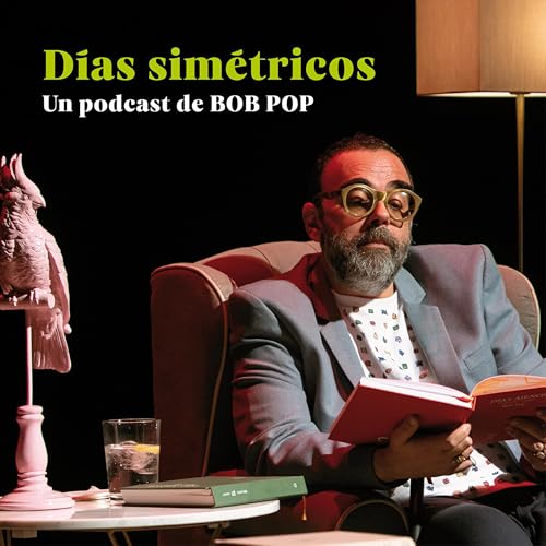 DÍAS SIMÉTRICOS de Bob Pop