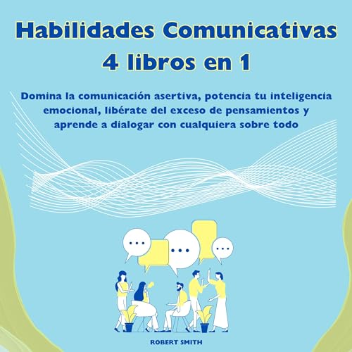 Habilidades Comunicativas 4 libros en 1 [Communication Skills 4 Books in 1]