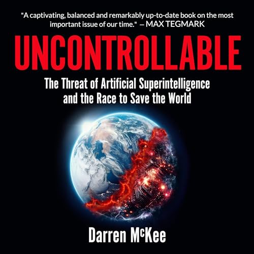 Uncontrollable by Darren McKee