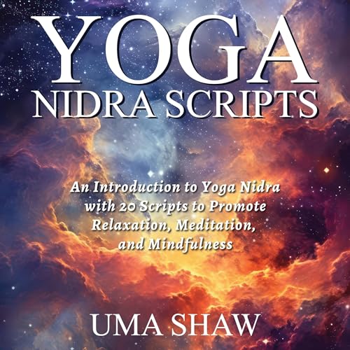 Yoga Nidra Scripts by Uma Shaw