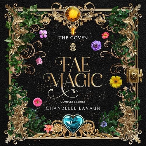 Fae Magic: The Complete Series by Chandelle LaVaun