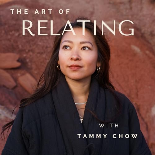 The Art of Relating by Tammy Chow