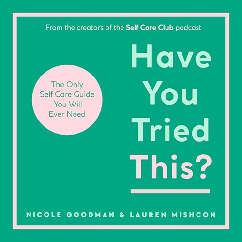 Have You Tried This? by Lauren Mishcon