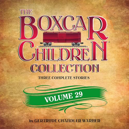 The Boxcar Children Collection Volume 29