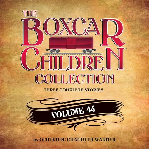 The Boxcar Children Collection Volume 44