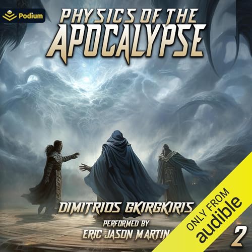 Physics of the Apocalypse 2 by Dimitrios Gkirgkiris