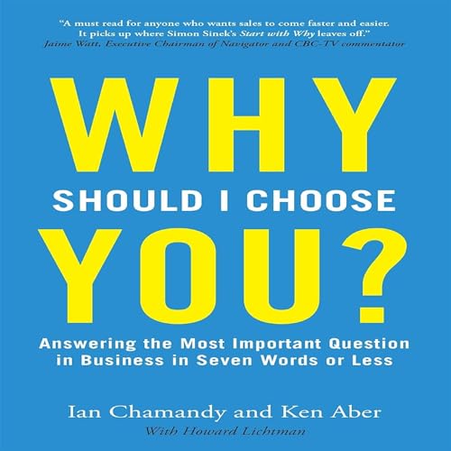 Why Should I Choose You by Ian Chamandy