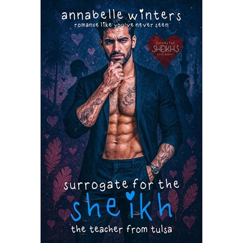 Surrogate for the Sheikh: The Teacher from Tulsa