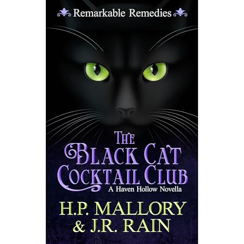 The Black Cat Cocktail Club: A Paranormal Women's Fiction Novella by H.P. Mallory