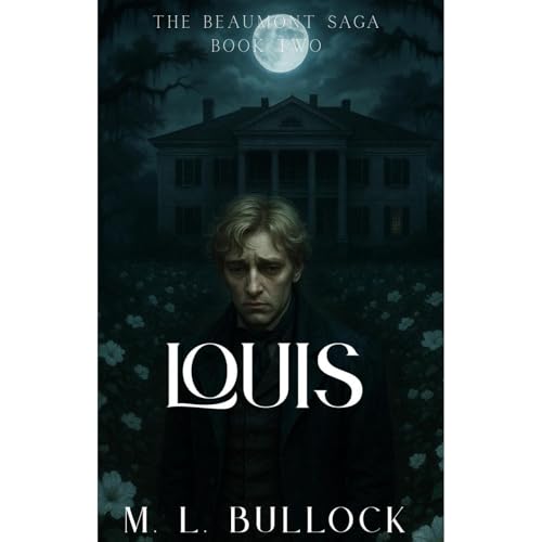 Louis by M. L. Bullock