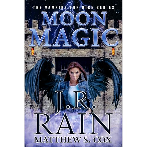 Moon Magic by J.R. Rain