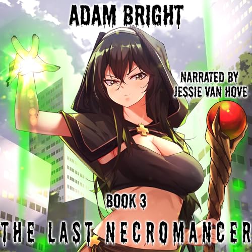 The Last Necromancer, Book 3