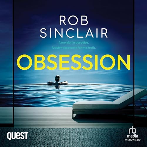 Obsession by Rob Sinclair