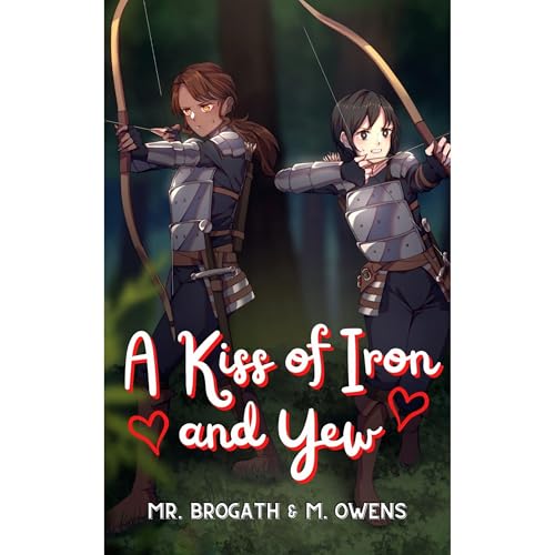 A Kiss of Iron and Yew