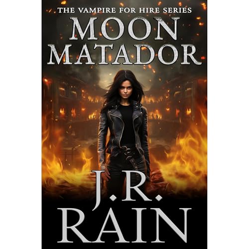 Moon Matador by J.R. Rain