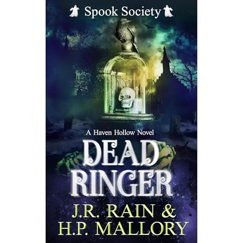 Dead Ringer: A Paranormal Women's Fiction Novel by J.R. Rain