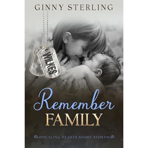 Remember Family by Ginny Sterling