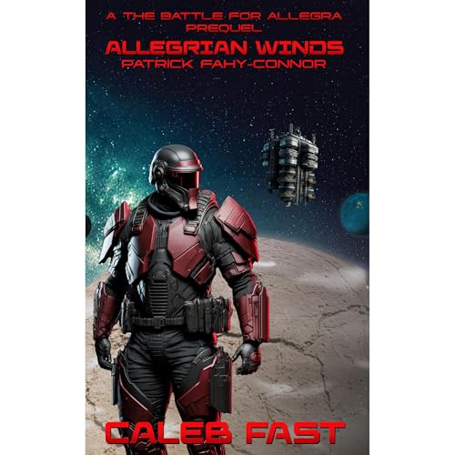 Allegrian Winds: A The Battle for Allegra Prequel