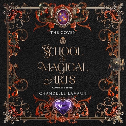 School of Magical Arts: Complete Novella Series