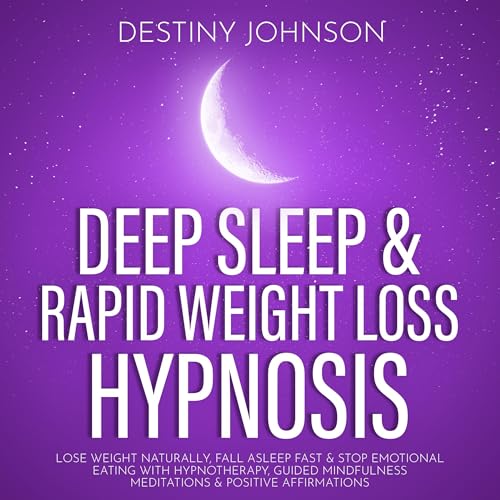 Deep Sleep & Rapid Weight Loss Hypnosis
