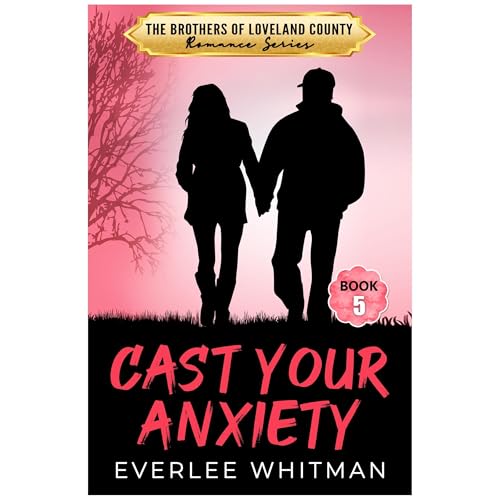 Cast Your Anxiety by Everlee Whitman