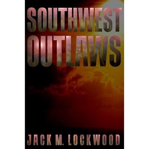 Southwest Outlaws