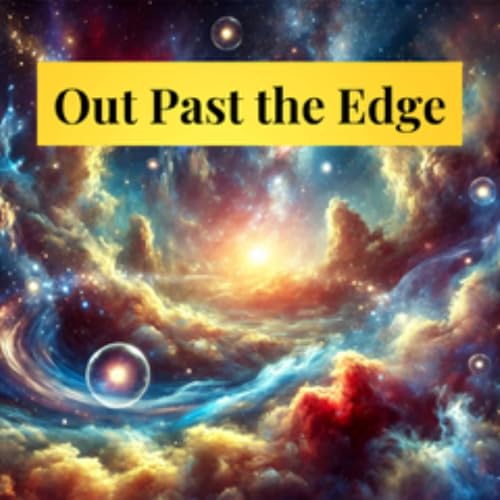 Out Past the Edge by Tantra Maat