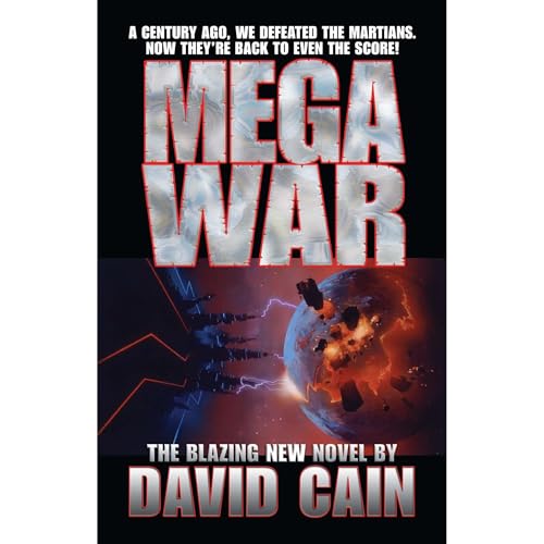 Megawar of the Worlds by David Cain