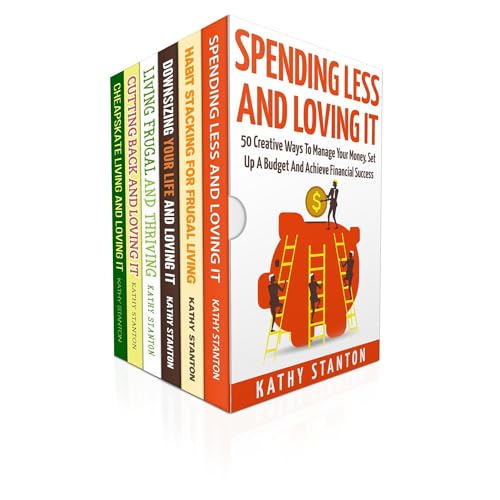 200 Ways To Start Saving Money Right Now Box Set (6 in 1) by Kathy Stanton