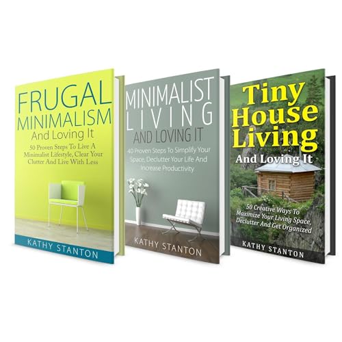 Tiny House Living Box Set (3 in 1) by Kathy Stanton