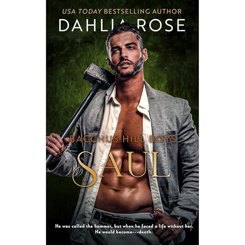 Saul by Dahlia Rose