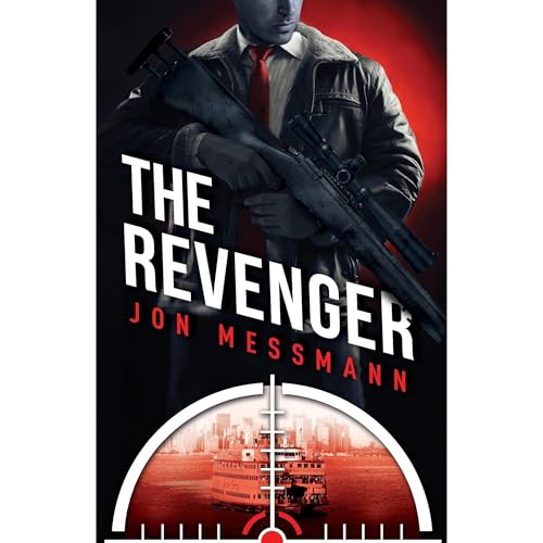 The Revenger by Jon Messmann