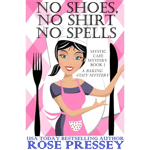 No Shoes, No Shirt, No Spells