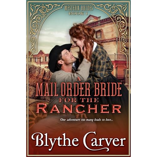 A Mail Order Bride for the Rancher