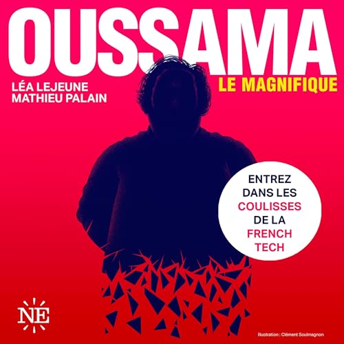 Oussama Le Magnifique by Léa Lejeune