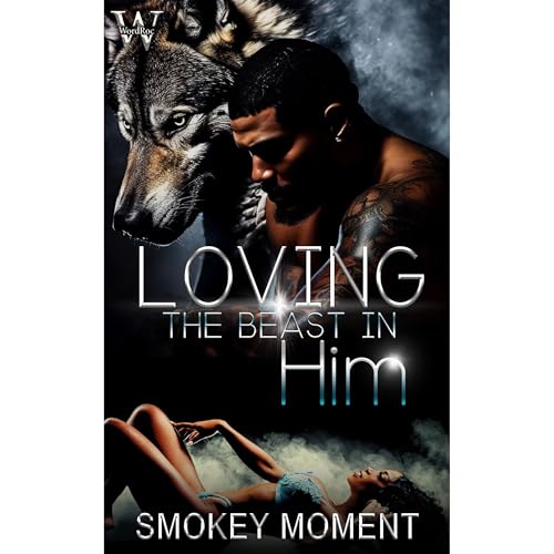 Loving The Beast In Him