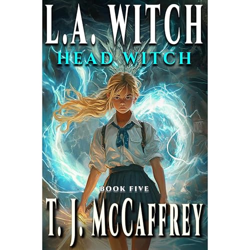LA Witch: Head Witch by T.J. McCaffrey
