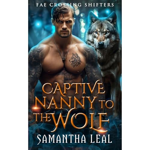 Captive Nanny to the Wolf