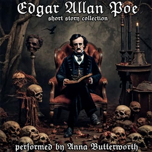 Edgar Allan Poe Short Story Collection by Anna B