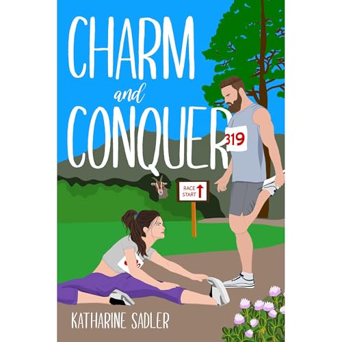 Charm and Conquer: A Small-Town Enemies-to-Lovers Romantic Comedy