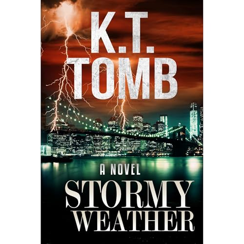 Stormy Weather by K.T. Tomb
